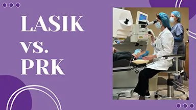 LASIK vs. PRK